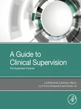 Viscu / Watkins Jr | A Guide to Clinical Supervision | E-Book | www.sack.de