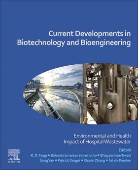 Tyagi / Sellamuthu / Tiwari | Current Developments in Biotechnology and Bioengineering | E-Book | www.sack.de