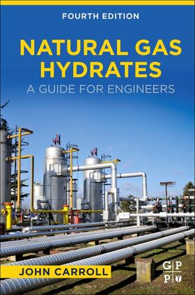Carroll | Carroll, J: Natural Gas Hydrates | Buch | sack.de