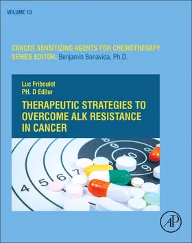 Friboulet |  Therapeutic Strategies to Overcome Alk Resistance in Cancer | Buch |  Sack Fachmedien