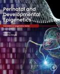 Singh |  Perinatal and Developmental Epigenetics | eBook | Sack Fachmedien