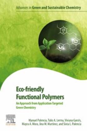 Palencia / Garcés | Eco-friendly Functional Polymers | E-Book | sack.de