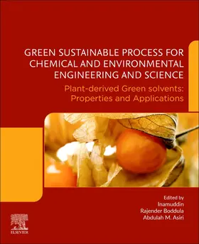 Inamuddin / Boddula / Asiri | Green Sustainable Process for Chemical and Environmental Engineering and Science | Buch | 978-0-12-821886-0 | sack.de