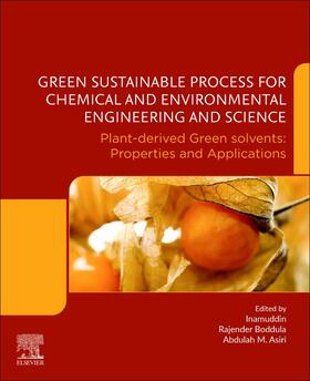 Inamuddin / Boddula / Asiri | Green Sustainable Process for Chemical and Environmental Eng | Buch | 978-0-12-821886-0 | sack.de