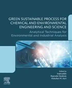 Inamuddin / Boddula |  Green Sustainable Process for Chemical and Environmental Engineering and Science | eBook | Sack Fachmedien