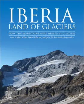 Oliva / Palacios / Fernández-Fernández | Iberia, Land of Glaciers | Buch | 978-0-12-821941-6 | sack.de