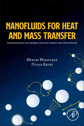 Bhanvase / Barai |  Nanofluids for Heat and Mass Transfer | Buch |  Sack Fachmedien
