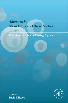 Nilsson | The Stem Cell Niche During Ageing, Volume 4 | Buch | 978-0-12-822019-1 | www.sack.de