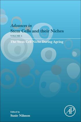 Nilsson | The Stem Cell Niche During Ageing, Volume 4 | Buch | 978-0-12-822019-1 | sack.de