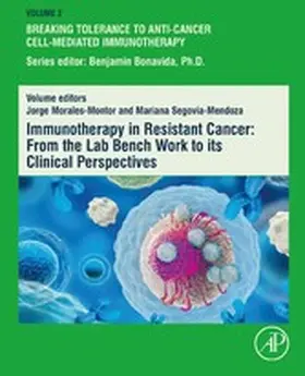 Morales-Montor / Segovia-Mendoza | Immunotherapy in Resistant Cancer: From the Lab Bench Work to Its Clinical Perspectives | E-Book | sack.de