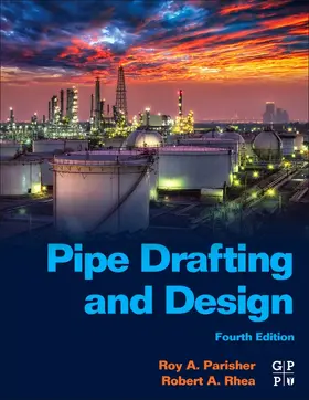 Parisher / Rhea | Pipe Drafting and Design | Buch | 978-0-12-822047-4 | sack.de