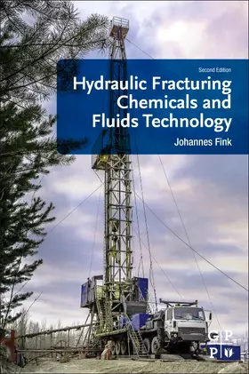 Fink |  Hydraulic Fracturing Chemicals and Fluids Technology | Buch |  Sack Fachmedien