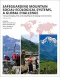 Shroder / Schneiderbauer / Szarzynski |  Safeguarding Mountain Social-Ecological Systems, vol. 1 | Buch |  Sack Fachmedien