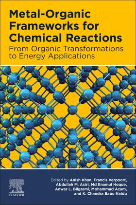 Khan / Verpoort / Asiri | Metal-Organic Frameworks for Chemical Reactions | Buch | 978-0-12-822099-3 | sack.de