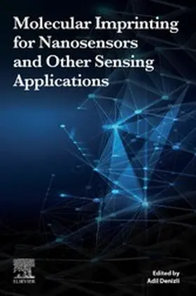 Denizli |  Molecular Imprinting for Nanosensors and Other Sensing Applications | eBook | Sack Fachmedien