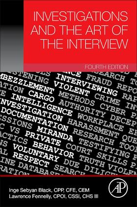 Sebyan Black / Fennelly | Investigations and the Art of the Interview, Fourth Edition | Buch | 978-0-12-822192-1 | sack.de
