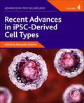 Birbrair |  Recent Advances in Ipsc-Derived Cell Types | Buch |  Sack Fachmedien