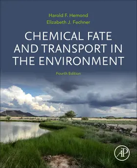 Hemond / Fechner |  Chemical Fate and Transport in the Environment | Buch |  Sack Fachmedien