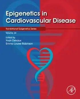Devaux / Robinson |  Epigenetics in Cardiovascular Disease | eBook | Sack Fachmedien