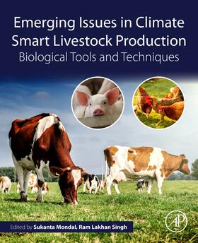 Mondal / Singh | Emerging Issues in Climate Smart Livestock Production | Buch | 978-0-12-822265-2 | sack.de