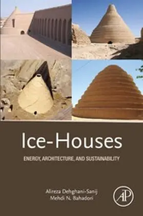 Dehghani-Sanij / Bahadori | Ice-Houses | E-Book | www.sack.de