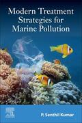 Kumar |  Modern Treatment Strategies for Marine Pollution: Recent Innovations | Buch |  Sack Fachmedien