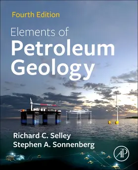 Selley / Sonnenberg | Elements of Petroleum Geology | Buch | 978-0-12-822316-1 | sack.de