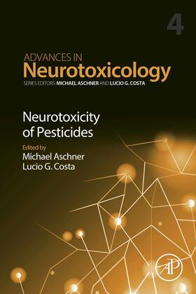 Aschner | Neurotoxicity of Pesticides | E-Book | sack.de