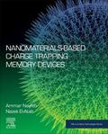 Nayfeh / El-Atab |  Nanomaterials-Based Charge Trapping Memory Devices | Buch |  Sack Fachmedien
