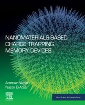 Nayfeh / El-Atab | Nanomaterials-Based Charge Trapping Memory Devices | E-Book | sack.de