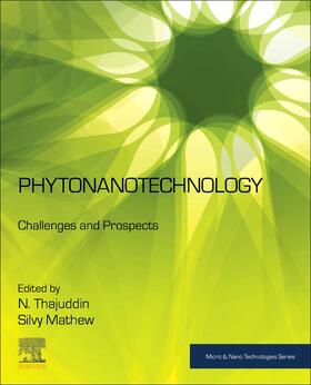Thajuddin / Mathew | Phytonanotechnology | Buch | 978-0-12-822348-2 | sack.de