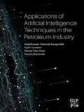 Larestani / Hajirezaie |  Applications of Artificial Intelligence Techniques in the Petroleum Industry | eBook | Sack Fachmedien