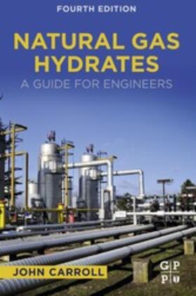 Carroll | Natural Gas Hydrates | E-Book | sack.de