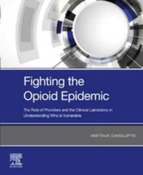 Dasgupta | Fighting the Opioid Epidemic | E-Book | sack.de