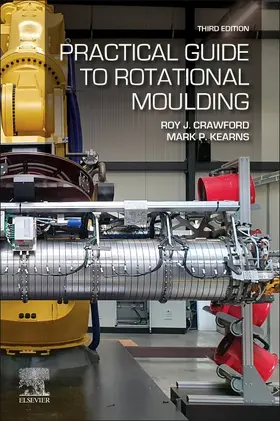 Crawford / Kearns | Practical Guide to Rotational Moulding | Buch | 978-0-12-822406-9 | sack.de