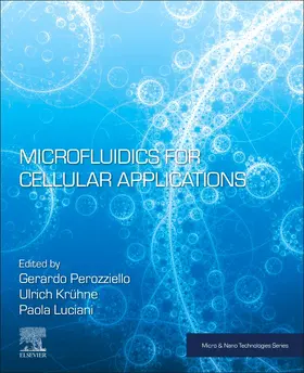 Perozziello / Kruhne / Luciani | Microfluidics for Cellular Applications | Buch | 978-0-12-822482-3 | sack.de