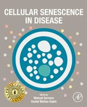 Serrano / Munoz-Espin | Cellular Senescence in Disease | E-Book | www.sack.de