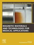 Tishin |  Magnetic Materials and Technologies for Medical Applications | eBook | Sack Fachmedien