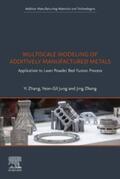 Zhang / Jung |  Multiscale Modeling of Additively Manufactured Metals | eBook | Sack Fachmedien