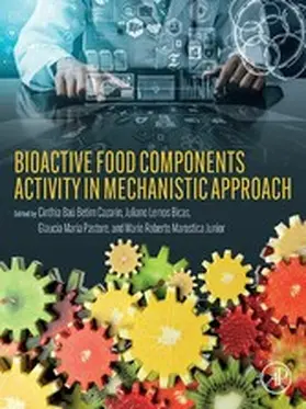 Cazarin / Bicas / Pastore | Bioactive Food Components Activity in Mechanistic Approach | E-Book | www.sack.de