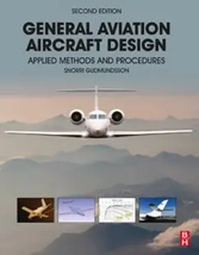 Gudmundsson |  General Aviation Aircraft Design | eBook | Sack Fachmedien