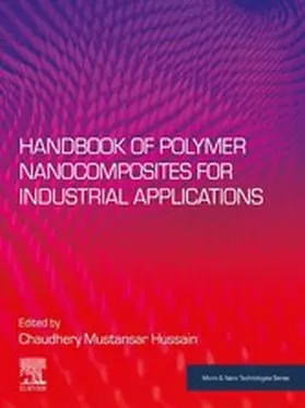 Mustansar Hussain | Handbook of Polymer Nanocomposites for Industrial Applications | E-Book | www.sack.de