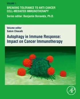 Chouaib |  Autophagy in Immune Response: Impact on Cancer Immunotherapy | eBook | Sack Fachmedien