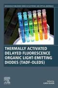 Duan |  Thermally Activated Delayed Fluorescence Organic Light-Emitting Diodes (TADF-OLEDs) | eBook | Sack Fachmedien