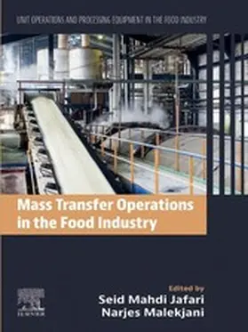 Jafari / Malekjani |  Mass Transfer Operations in the Food Industry | eBook | Sack Fachmedien