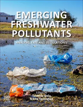 Dalu / Tavengwa |  Emerging Freshwater Pollutants | Buch |  Sack Fachmedien
