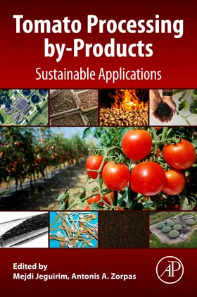 Jeguirim | Tomato Processing by-Products | Buch | 978-0-12-822866-1 | sack.de