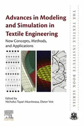 Akankwasa / Veit |  Advances in Modeling and Simulation in Textile Engineering | eBook | Sack Fachmedien