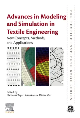 Akankwasa / Veit |  Advances in Modeling and Simulation in Textile Engineering | Buch |  Sack Fachmedien