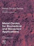 Mondal / Korotcenkov |  Metal Oxides for Biomedical and Biosensor Applications | eBook | Sack Fachmedien